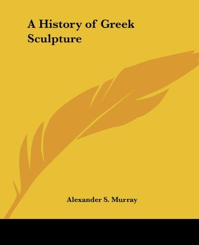 A History of Greek Sculpture