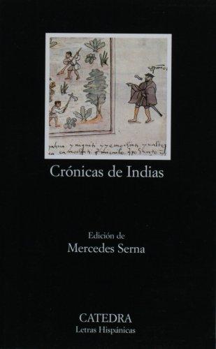 Crónicas de Indias : antología (Letras Hispánicas)