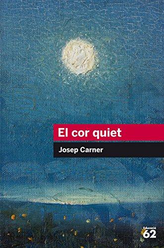 El cor quiet (Educació 62)