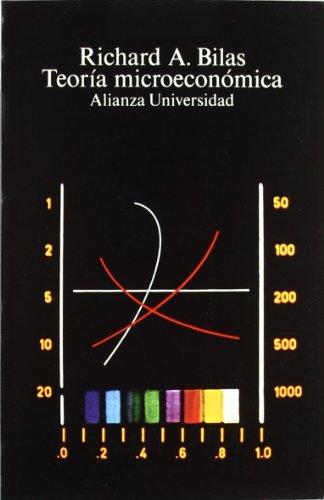 Teoría microeconómica (Alianza Universidad (Au))