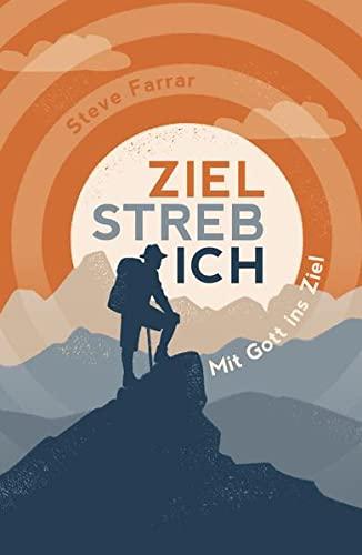 ZIELSTREBICH: Mit Gott ins Ziel