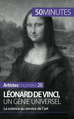 Léonard de Vinci, un génie universel : La science au service de l'art