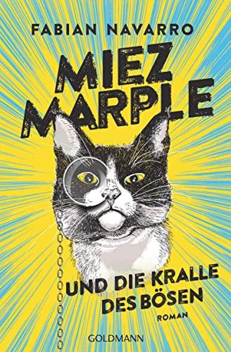 Miez Marple und die Kralle des Bösen: Roman