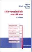 Sich verständlich ausdrücken: Anleitungstexte, Unterrichtstexte, Vertragstexte, Gesetzestexte, Versicherungstexte, Wissenschaftstexte, weitere Textarten