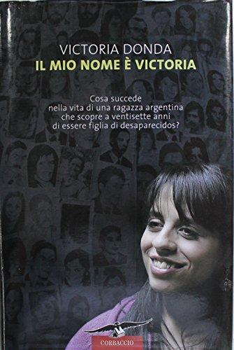 Il mio nome è Victoria (Saggi)