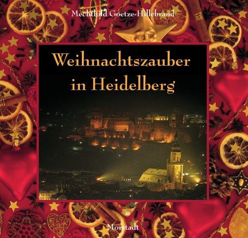 Weihnachtszauber in Heidelberg