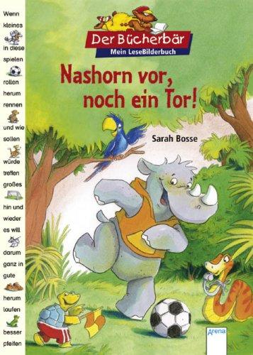 Nashorn vor, noch ein Tor!