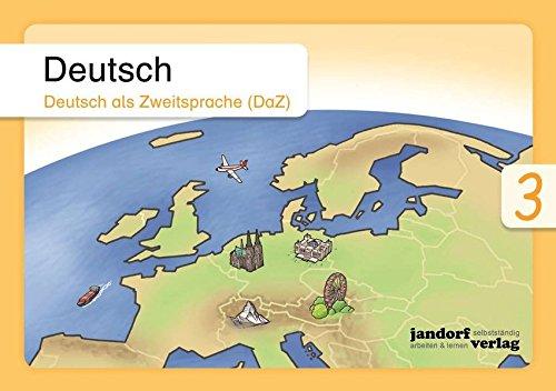 Deutsch 3 (DaZ): Deutsch als Zweitsprache