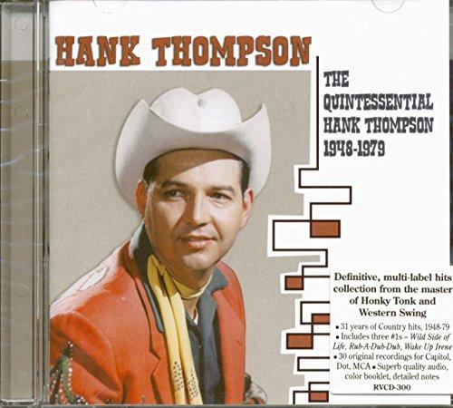 Quintessential Hank Thompson 1948-1979,T