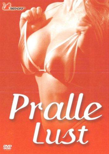 Pralle Lust