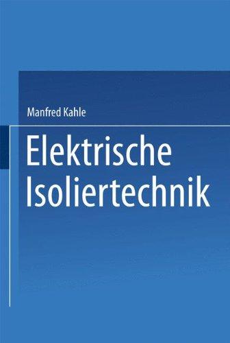 Elektrische Isoliertechnik