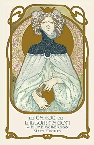 Le Tarot de l'Illumination - Visions éthérées