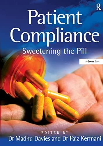 Patient Compliance: Sweetening the Pill