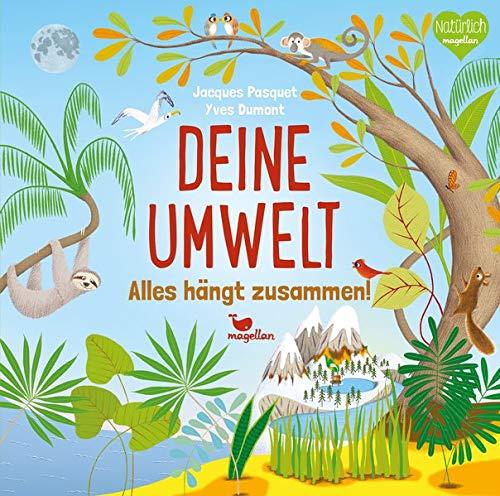 Deine Umwelt: Alles hängt zusammen!