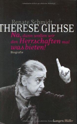 Therese Giehse. Geschwärzte Ausgabe: Na, dann wollen wir den Herrschaften mal was bieten!