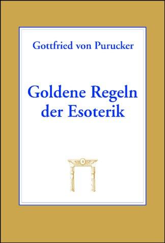 Goldene Regeln der Esoterik