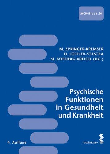 Psychische Funktionen in Gesundheit und Krankheit