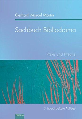 Sachbuch Bibliodrama: Theorie und Praxis