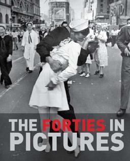 The Forties in Pictures