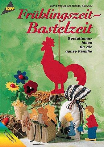 Frühlingszeit, Bastelzeit