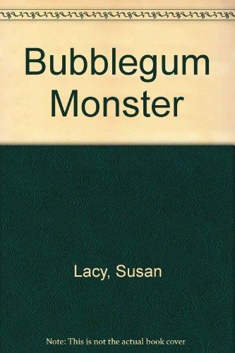 Bubblegum Monster