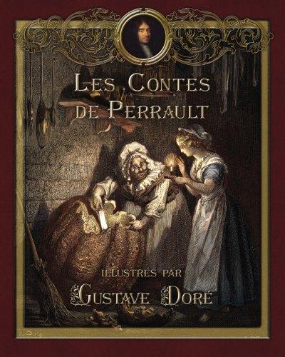 Les Contes de Perrault illustrés par Gustave Doré