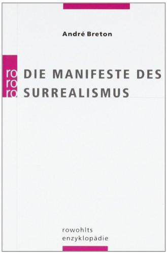 Die Manifeste des Surrealismus