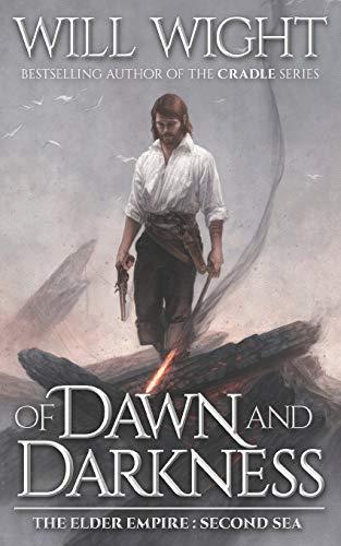 Of Dawn and Darkness (The Elder Empire - Sea, Band 2)