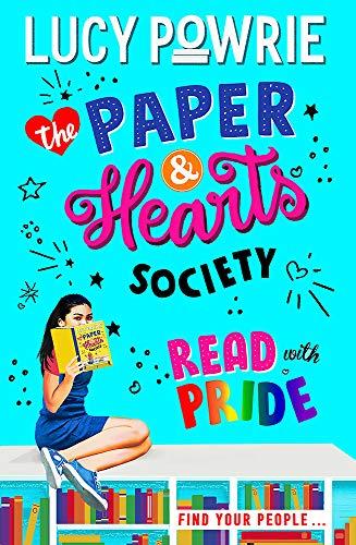 Read with Pride: Book 2: Find your people in this joyful, comfort read – the perfect bookish story for the Snapchat generation. (The Paper & Hearts Society)