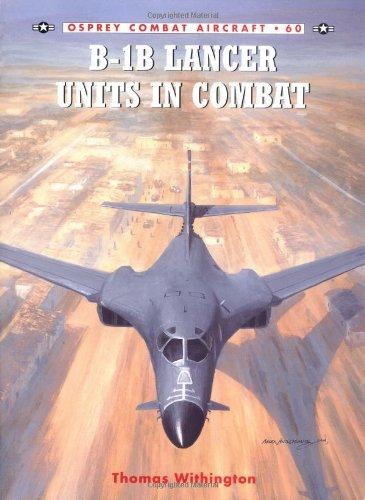 B-1B Lancer Units in Combat (Combat Aircraft)