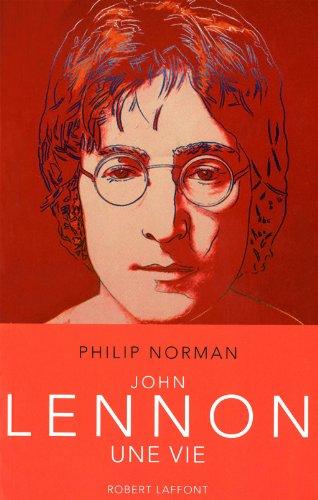 John Lennon : une vie