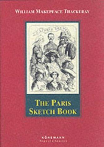 Könemann Travel Classics: The Paris Sketchbook