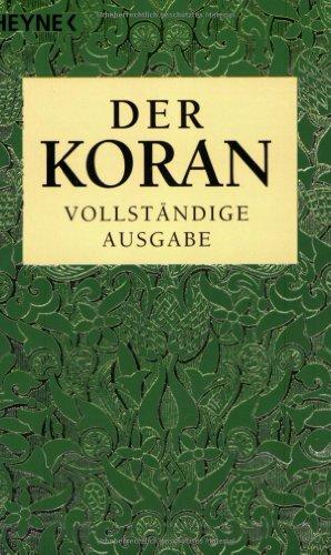 Der Koran: Vollständige Ausgabe