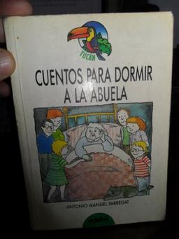 Cuentos Para Dormir a la abuela / Stories for Grandma's Bedtime (Tucan Verde)