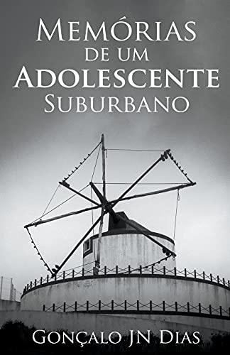 Memórias de um Adolescente Suburbano (pt-pt) (As Minhas Lutas)