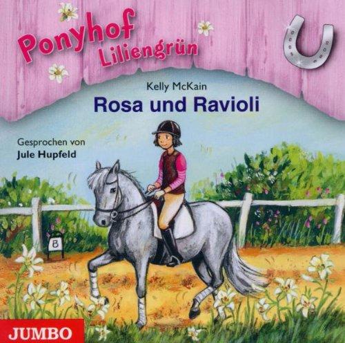 Rosa und Ravioli-Ponyhof Liliengrün Folge 7