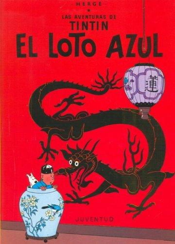 Tintín: El loto azul (LAS AVENTURAS DE TINTIN CARTONE)