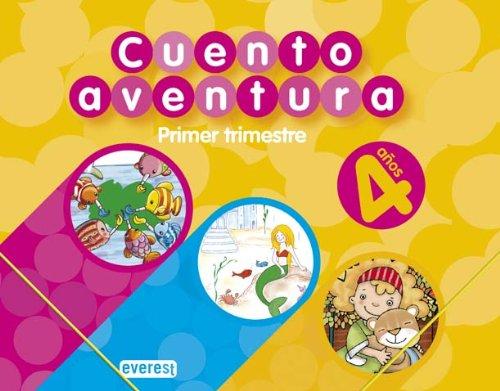 Cuentoaventuras, Educación Infantil, 4 años. 1 trimestre