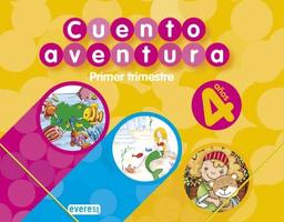 Cuentoaventuras, Educación Infantil, 4 años. 1 trimestre