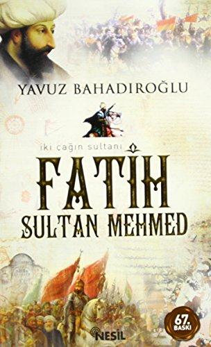 Fatih Sultan Mehmet