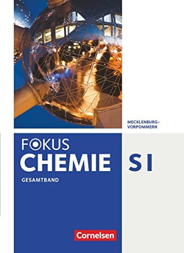 Fokus Chemie - Neubearbeitung - Gymnasium Mecklenburg-Vorpommern - Gesamtband: Schulbuch