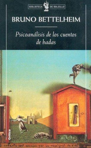 PSICOANALISIS DE CUENTOS HADAS (Biblioteca De Bolsillo)