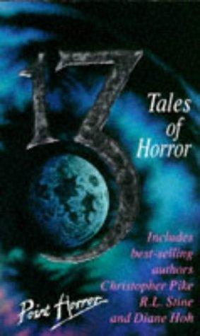 Thirteen: Tales of Horror (Point Horror 13's S.)