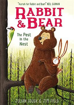 The Pest in the Nest: Book 2 (Rabbit and Bear, Band 2)