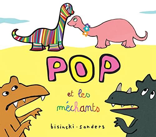 Pop et les méchants