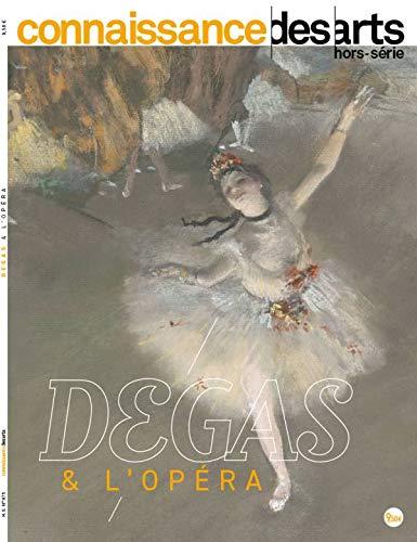 Degas & l'Opéra : Musée d'Orsay