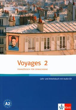 Voyages 2. Lehr- und Arbeitsbuch. Mit CD. Französisch für Erwachsene (Lernmaterialien)