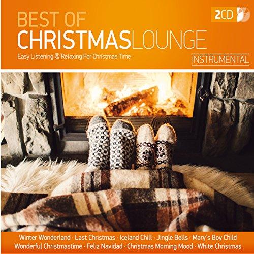 Best of Christmas Lounge; Instrumental; Easy Listining & Relaxing For Christmas Time;