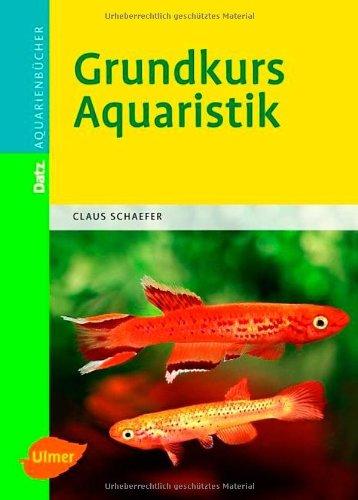 Grundkurs Aquaristik