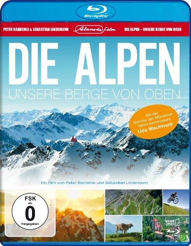 Die Alpen - Unsere Berge von oben [Blu-ray]